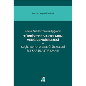 Türkiye'De Vakıfların Vergilendirilmesi Ayşe Nil Tosun