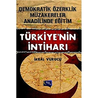 Türkiye'Nin Intiharı Ikbal Vurucu