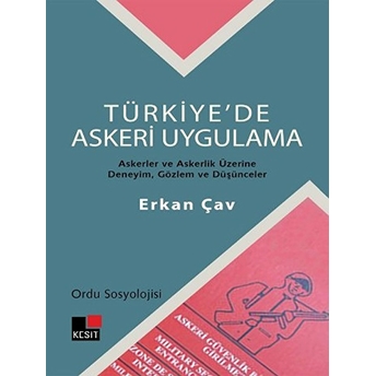 Türkiye'de Askeri Uygulama Erkan Çav