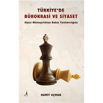 Türkiye'de Bürokrasi Ve Siyaset