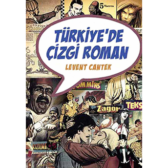 Türkiye'de Çizgi Roman Levent Cantek