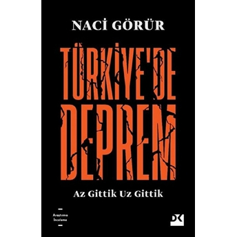 Türkiye'de Deprem - Az Gittik Ucuz Gittik Naci Görür