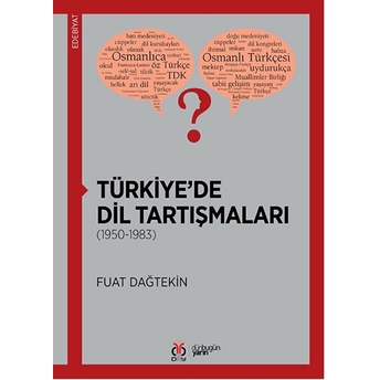 Türkiye'de Dil Tartışmaları Fuat Dağtekin