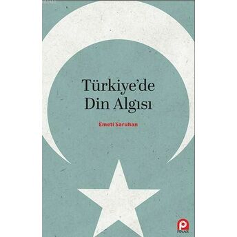 Türkiye'de Din Algısı Emeti Saruhan