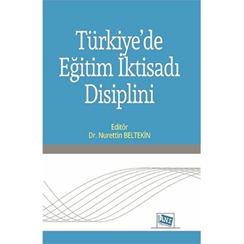 Türkiyede Eğitim Iktisadı Disiplini