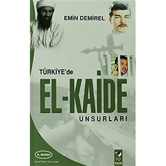 Türkiye'de El-Kaide Unsurları Emin Demirel