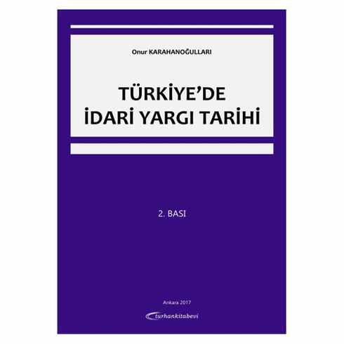 Türkiye'de Idari Yargı Tarihi