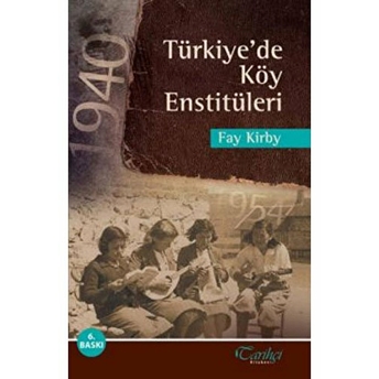 Türkiye'de Köy Enstitüleri Fay Kirby