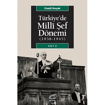 Türkiye'de Milli Şef Dönemi 2 Cemil Koçak