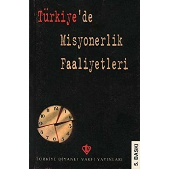 Türkiye'de Misyonerlik Faaliyetleri