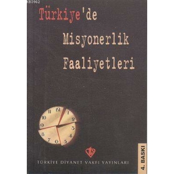 Türkiye'de Misyonerlik Faaliyetleri - Kolektif