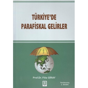 Türkiye'de Parafiskal Gelirler Filiz Giray