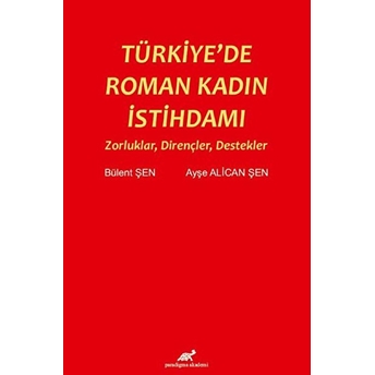 Türkiyede Roman Kadın Istihdamı Kolektif