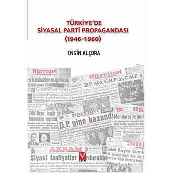 Türkiye'de Siyasal Parti Propagandası (1946-1960)