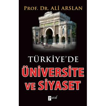 Türkiyede Üniversite Ve Siyaset Ali Arslan