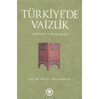 Türkiye'de Vaizlik Mehmet Faruk Bayraktar