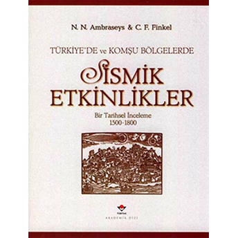 Türkiyede Ve Komşu Bölgelerde Sismik Etk Ciltli-N. N. Ambraseys