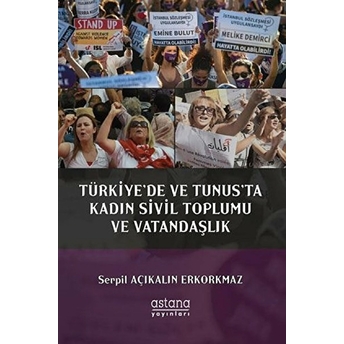 Türkiye'de Ve Tunus'ta Kadın Sivil Toplumu Ve Vatandaşlık