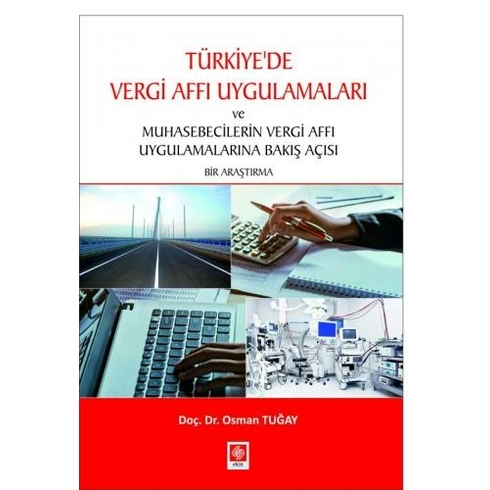 Türkiyede Vergi Affı Uygulamaları