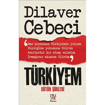 Türkiyem - Bütün Şiirleri Dilaver Cebeci