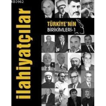 Türkiye'nin Birikimleri 1 - Ilahiyatçılar Komisyon