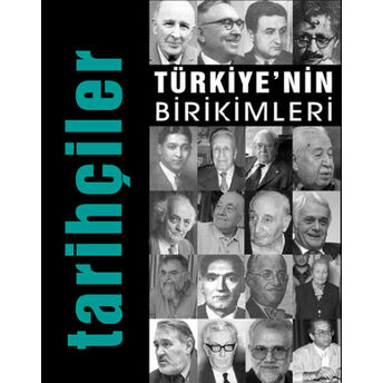 Türkiye'nin Birikimleri / Tarihçiler Kolektif