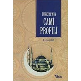 Türkiye'nin Cami Profili Ahmet Onay