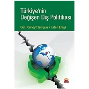 Türkiye'nin Değişen Dış Politikası