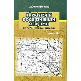 Türkiye'nin Doğu Sınırının Oluşumu