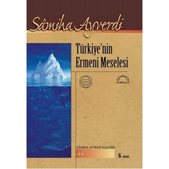 Türkiye'nin Ermeni Meselesi Samiha Ayverdi