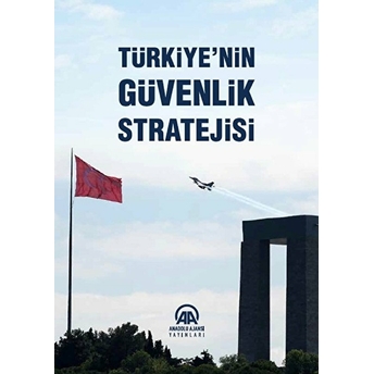 Türkiye'nin Güvenlik Stratejisi Kolektif