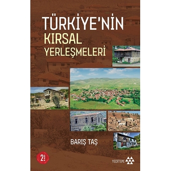 Türkiye'nin Kırsal Yerleşimleri Barış Taş