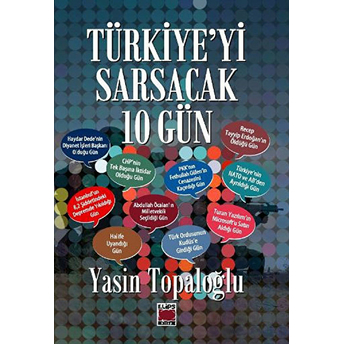 Türkiye'yi Sarsacak 10 Gün Yasin Topaloğlu