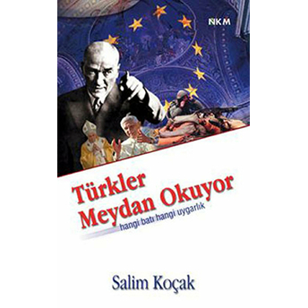 Türkler Meydan Okuyor