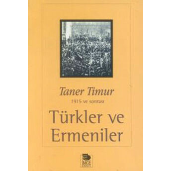 Türkler Ve Ermeniler Taner Timur