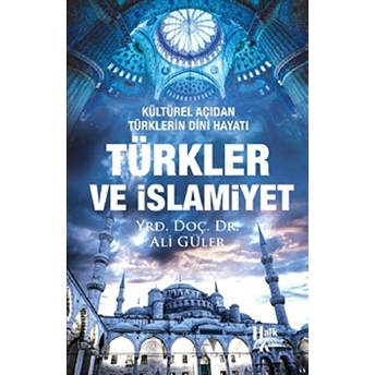 Türkler Ve Islamiyet