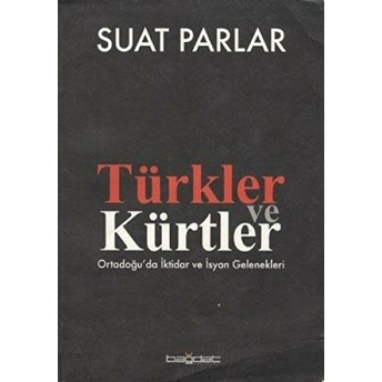 Türkler Ve Kürtler Suat Parlar