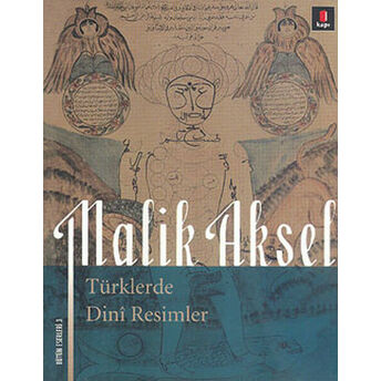 Türklerde Dini Resimler Malik Aksel