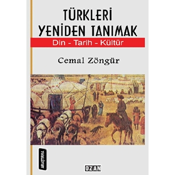 Türkleri Yeniden Tanımak