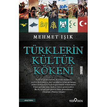 Türklerin Kültür Kökeni Mehmet Işık