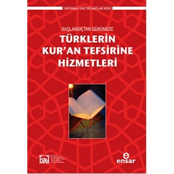 Türklerin Kuran Tefsirine Hizmetleri Muhammed Abay