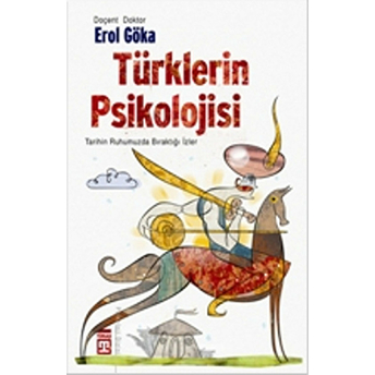 Türklerin Psikolojisi Erol Göka