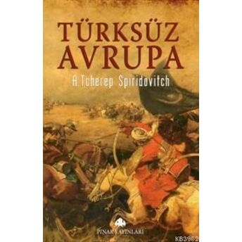 Türksüz Avrupa A. Tcherep Spiridovitch