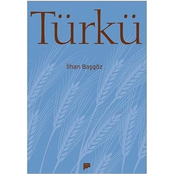 Türkü Ilhan Başgöz