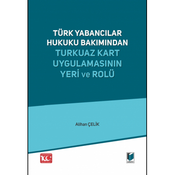 Turkuaz Kart Uygulamasının Yeri Ve Rolü Alihan Çelik