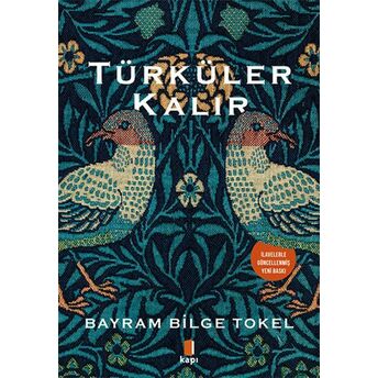 Türküler Kalır Bayram Bilge Tokel