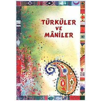 Türküler Ve Maniler Kerem Yıldız