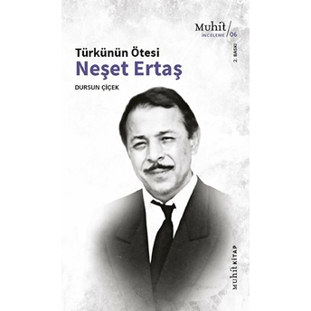 Türkünün Ötesi : Neşet Ertaş