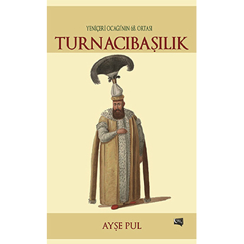 Turnacıbaşılık Ayşe Pul