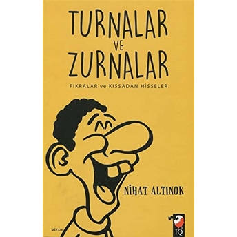 Turnalar Ve Zurnalar Nihat Altınok